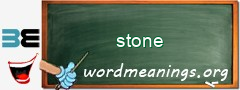 WordMeaning blackboard for stone